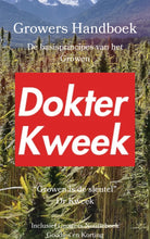 Afbeelding in Gallery-weergave laden, DR KWEEK Growers Handboek: “De basisprincipes van het Growen” PREORDER
