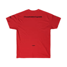 Load image into Gallery viewer, #TeamRobbieAgainst MS T-Shirt Ultra Cotton Tee
